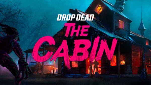 Drop-Dead--The-Cabin-vr